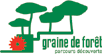 Graine de forêt